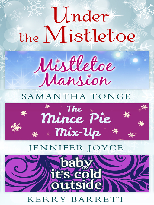 Title details for Under the Mistletoe by Samantha Tonge - Wait list